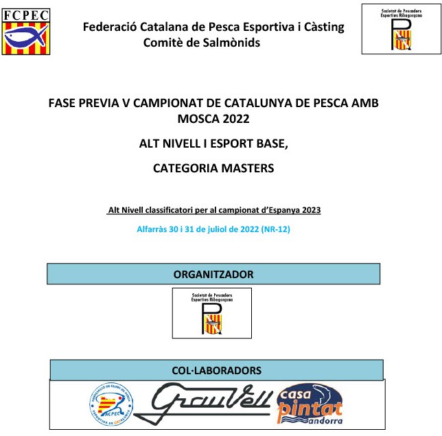 FASE PREVIA V CAMPEONATO DE CATALUÑA SALMONIDOS MOSCA – MASTER 2022